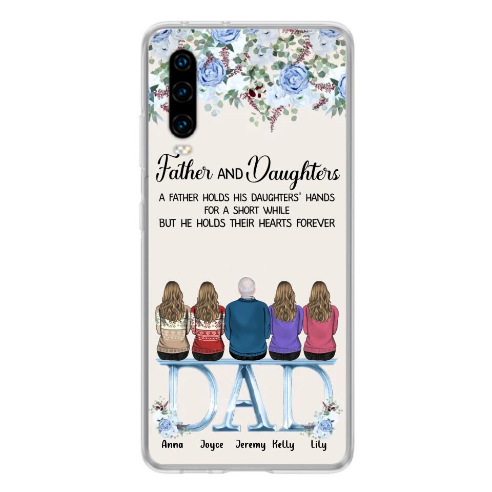 Personalized Father Phone Case - Up to 5 People - Father's Day Gift Idea For Father - Father & Daughters A Father Holds His Daughters Hands For A Short While - Case for Xiaomi/Huawei/Oppo