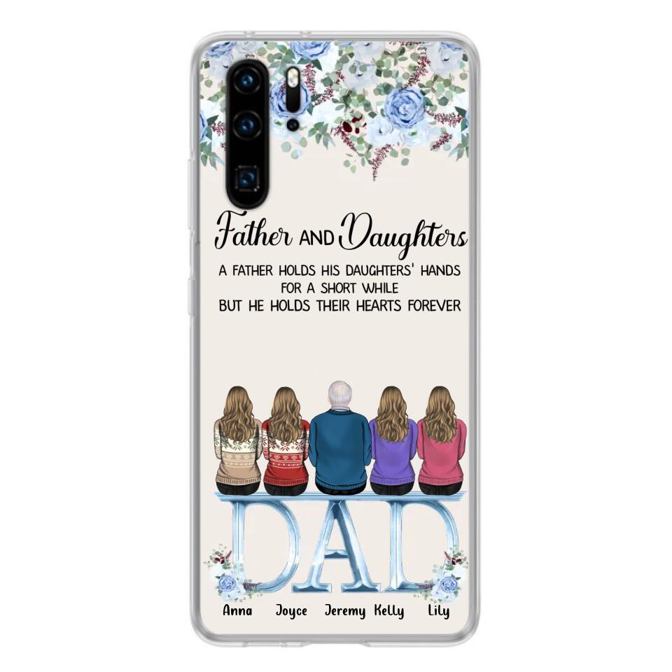 Personalized Father Phone Case - Up to 5 People - Father's Day Gift Idea For Father - Father & Daughters A Father Holds His Daughters Hands For A Short While - Case for Xiaomi/Huawei/Oppo