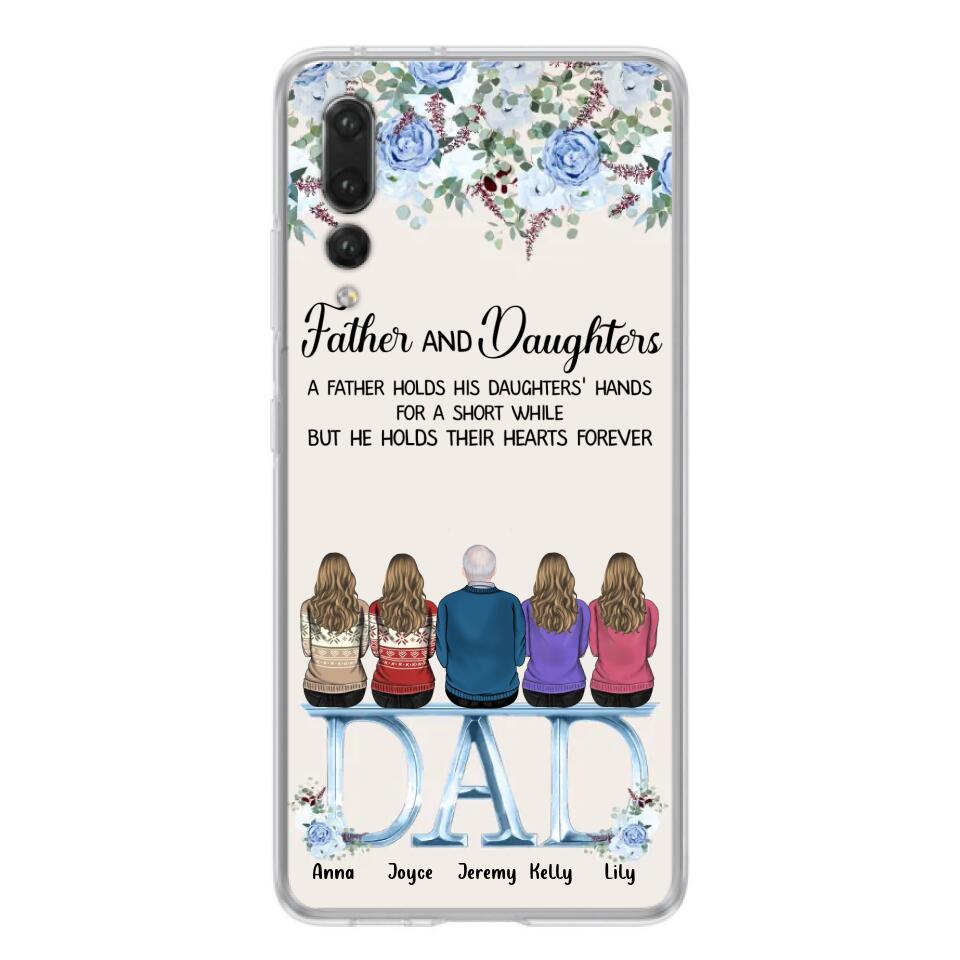 Personalized Father Phone Case - Up to 5 People - Father's Day Gift Idea For Father - Father & Daughters A Father Holds His Daughters Hands For A Short While - Case for Xiaomi/Huawei/Oppo