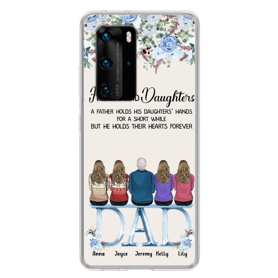 Personalized Father Phone Case - Up to 5 People - Father's Day Gift Idea For Father - Father & Daughters A Father Holds His Daughters Hands For A Short While - Case for Xiaomi/Huawei/Oppo