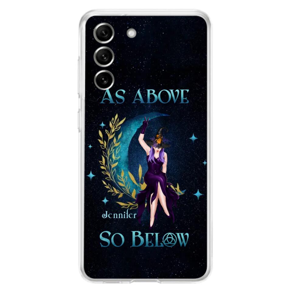 Custom Personalized Witch Phone Case - Gift Idea For Witch Lovers - As Above So Below - Cases For iPhone & Samsung