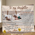 Personalized To My Daughter Fleece Blanket/Quilt - Gift from Mom to Daughter - I'll always be there for you