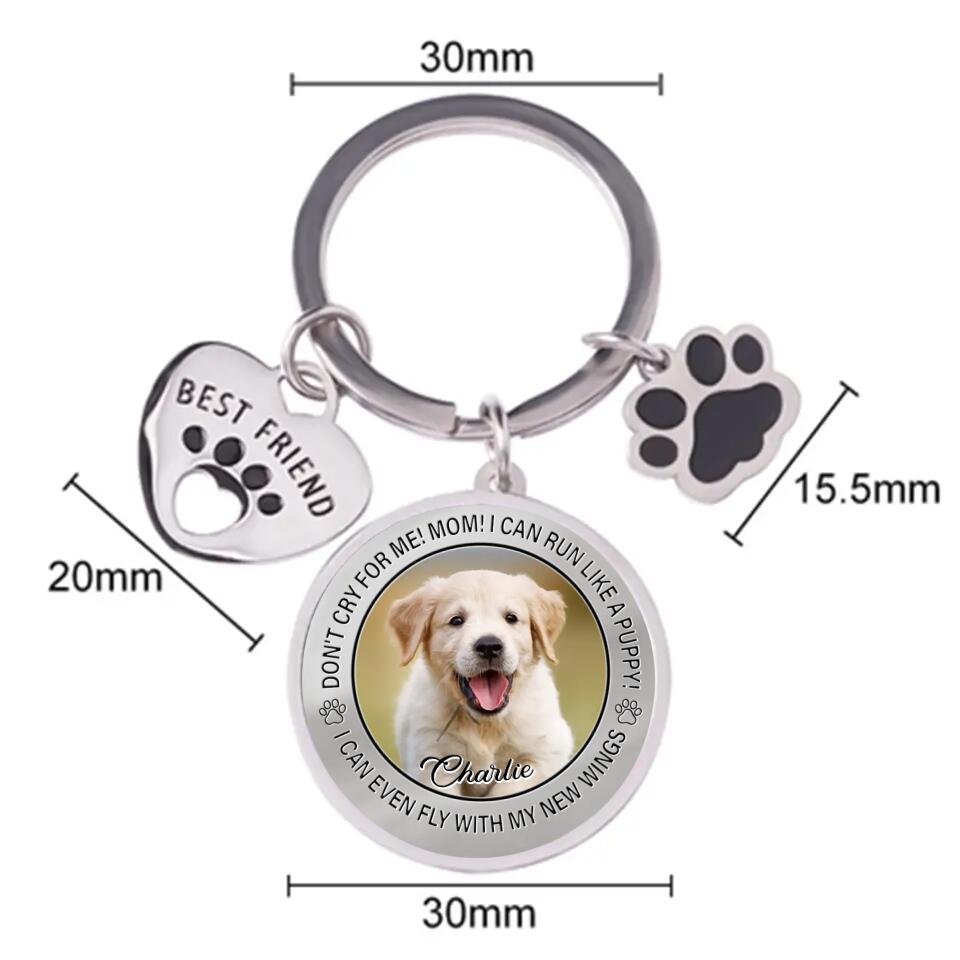 Personalized Photo Memorial Keychain for Dog Loss - Don't Cry For Me Mom