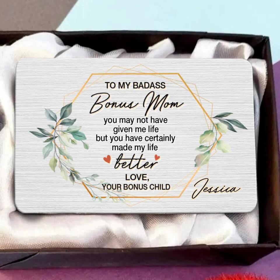 Personalized Bonus Mom Aluminum Wallet Card - Gift Idea For Mother's Day From Child - To My Badass Bonus Mom