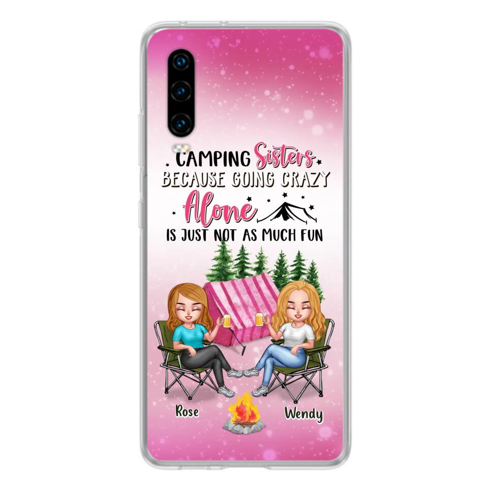 Personalized Camping Sisters Xiaomi/Oppo/Huawei Phone Case - Up to 5 People - Gift For Friends/Camping Lover - Camping Sisters Because Going Crazy Alone Is Just Not As Much Fun