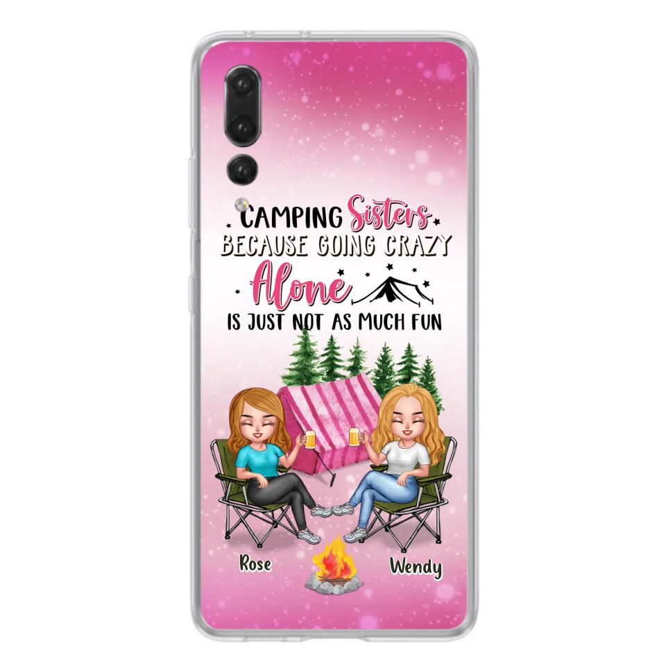 Personalized Camping Sisters Xiaomi/Oppo/Huawei Phone Case - Up to 5 People - Gift For Friends/Camping Lover - Camping Sisters Because Going Crazy Alone Is Just Not As Much Fun