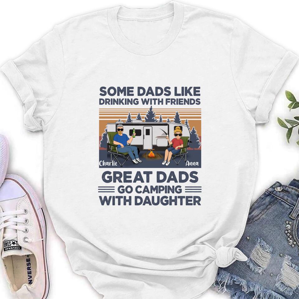 Personalized Dad & Daughter Shirt/Long sleeve/Sweatshirt/Hoodie - Gift Idea For Father's Day - Great Dads Go Camping With Daughter