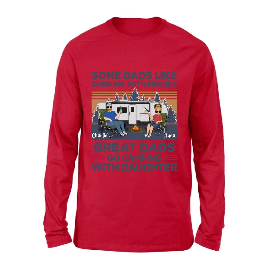 Personalized Dad & Daughter Shirt/Long sleeve/Sweatshirt/Hoodie - Gift Idea For Father's Day - Great Dads Go Camping With Daughter