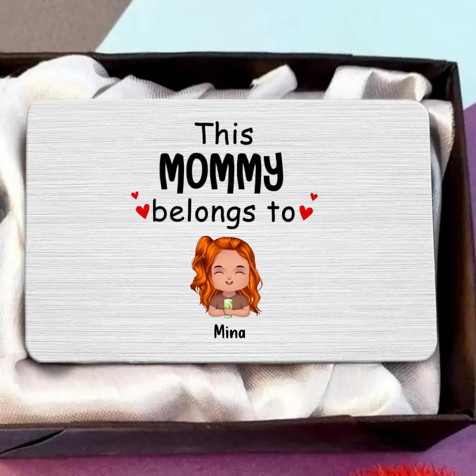 Personalized This Mommy Belongs To Aluminum Wallet Card - Up to 7 Children - Gift Idea For Grandma/Grandpa/Dad/Mom/Mother's Day/ Father's Day