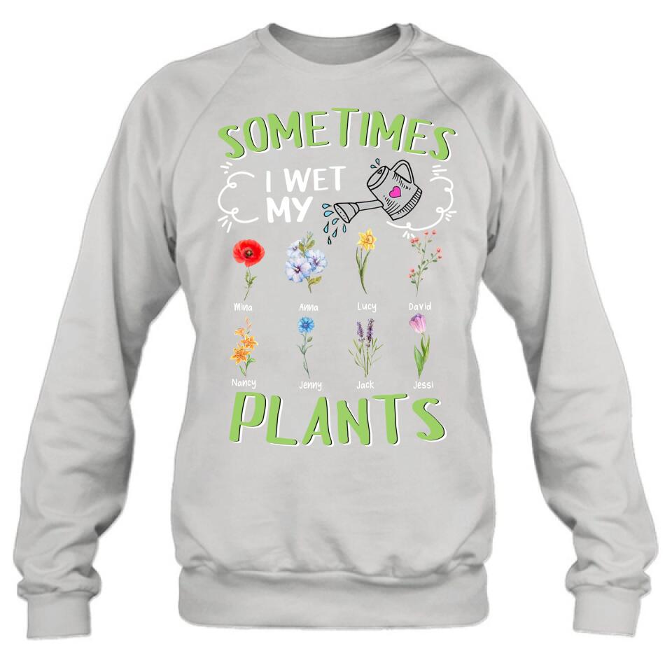Custom Grandma's Flower Garden Unisex T-Shirt/Long Sleeve/Pullover Hoodie/Sweatshirt - Up to 8 Grandkids - Best Gift Idea For Mother's Day - Sometimes I Wet My Plants