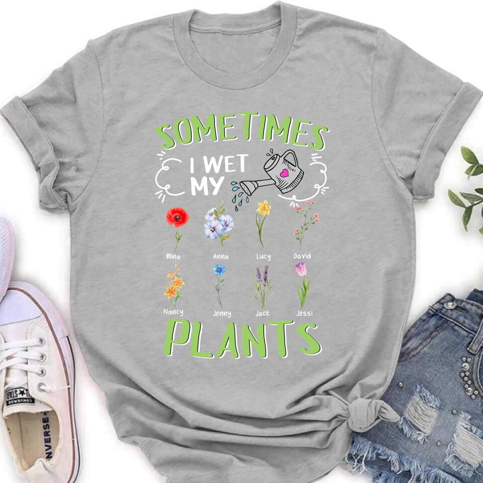 Custom Grandma's Flower Garden Unisex T-Shirt/Long Sleeve/Pullover Hoodie/Sweatshirt - Up to 8 Grandkids - Best Gift Idea For Mother's Day - Sometimes I Wet My Plants