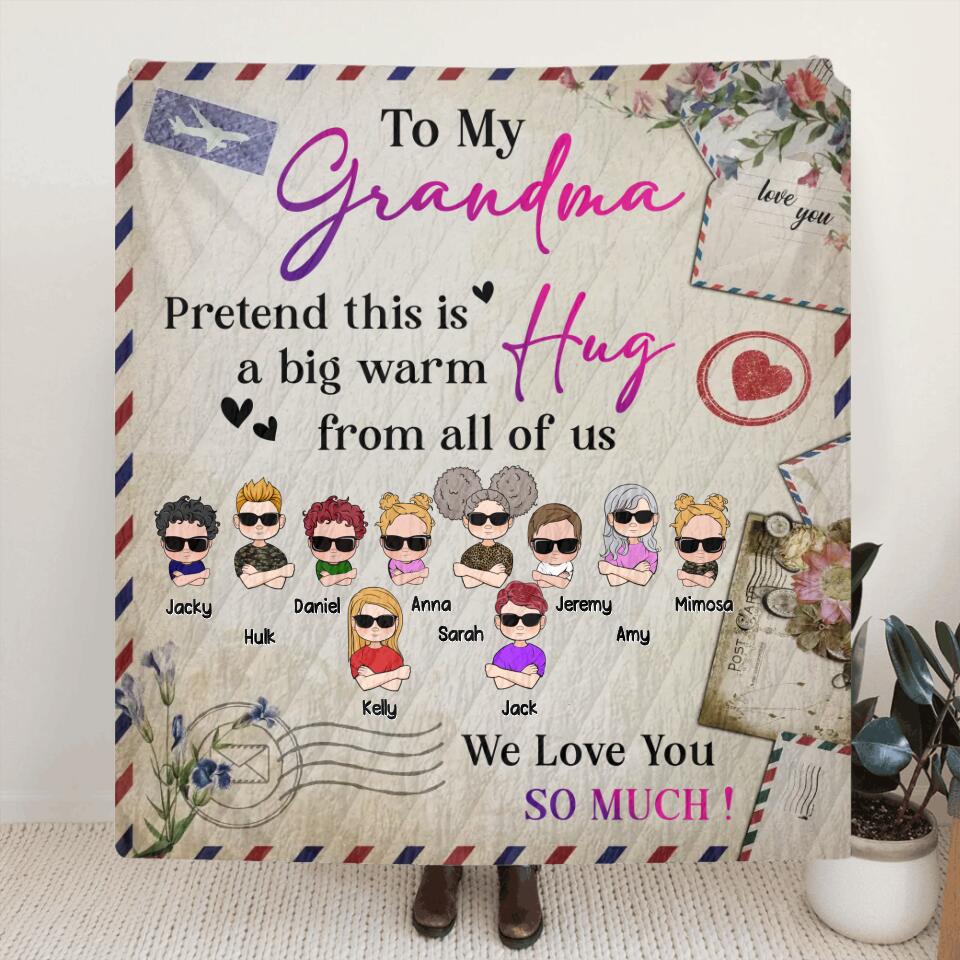 Personalized Grandma Quilt/Fleece Throw Blanket - Up to 10 Children - Mother's Day Gift Idea for Grandma - To Our Grandma Pretend This Is A Big Warm Hug From All Of Us