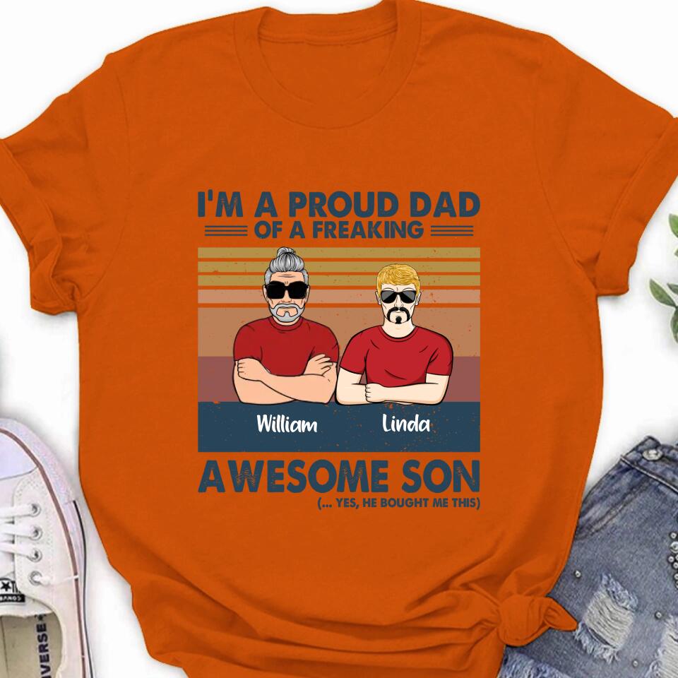 Personalized Parent With Children Shirt/Long Sleeve/Hoodie/Sweatshirt - Gift Idea For Mother's Day/Father's Day - Up to 4 Children - I'm A Proud Dad Of A Freaking Awesome Son