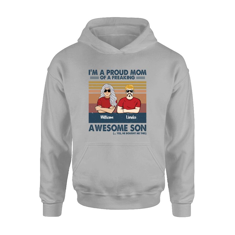 Personalized Parent With Children Shirt/Long Sleeve/Hoodie/Sweatshirt - Gift Idea For Mother's Day/Father's Day - Up to 4 Children - I'm A Proud Mom Of A Freaking Awesome Son