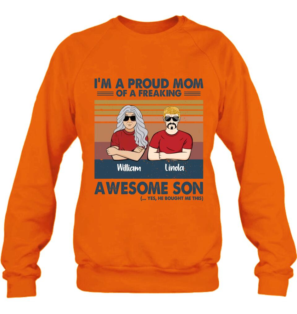 Personalized Parent With Children Shirt/Long Sleeve/Hoodie/Sweatshirt - Gift Idea For Mother's Day/Father's Day - Up to 4 Children - I'm A Proud Mom Of A Freaking Awesome Son