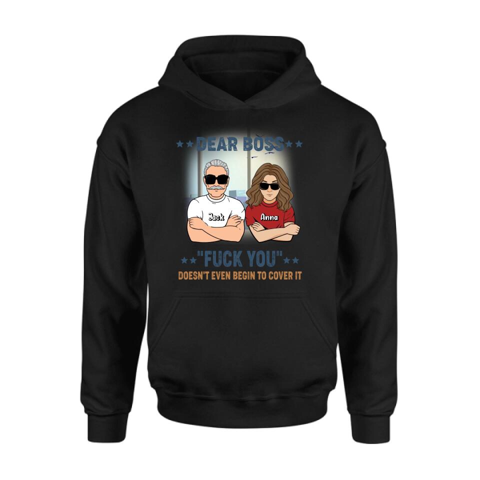 Personalized Dear Boss T-Shirt/Long Sleeve/Hoodie/Sweatshirt - Best Gift Idea For Friends  - Dear Boss Lady Thanks For Being My Boss