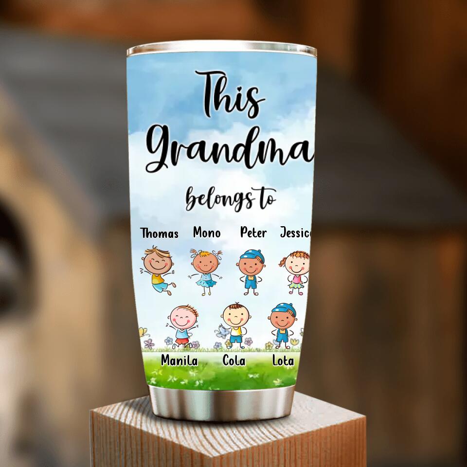 Personalized Grandma Tumbler - Up to 7 Kids - Mother's Day Gift For Grandma - This Grandma Belongs To
