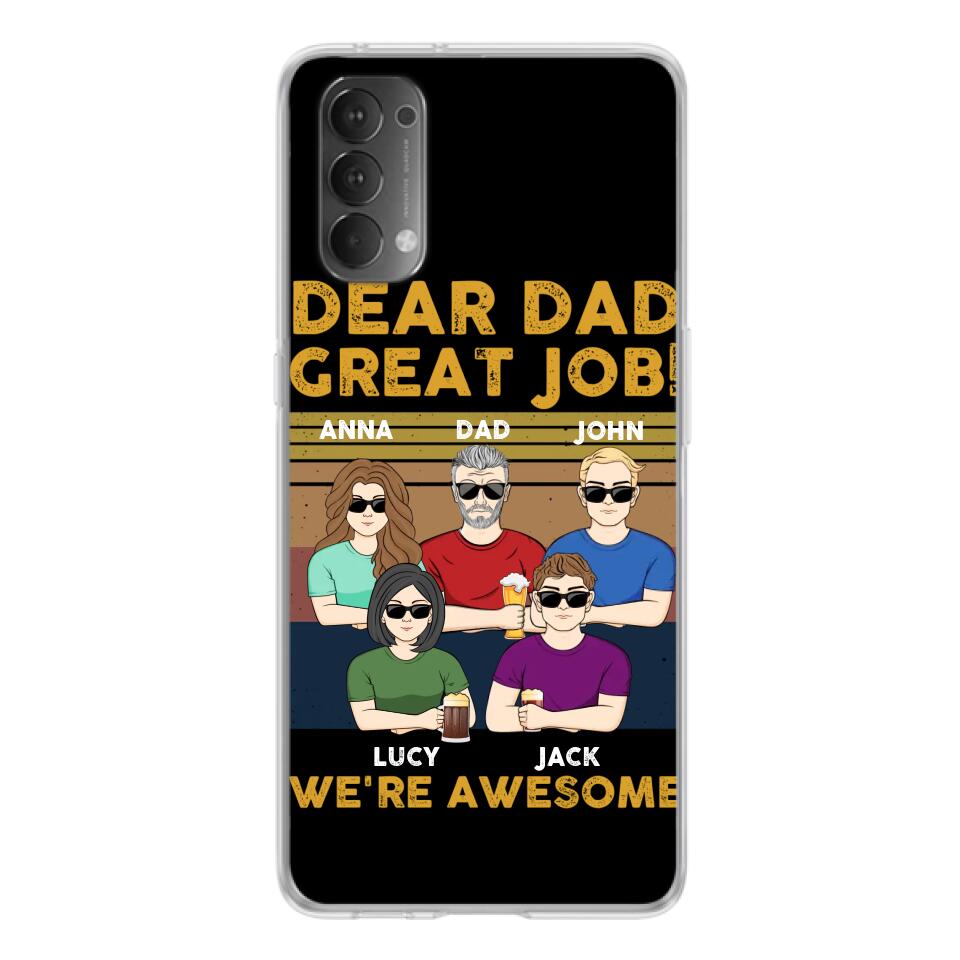 Personalized Dad Phone Case - Dad With Up to 4 Children - Gift Idea For Father's Day/Birthday - Dear Dad Great Job I'm Awesome - Case For Xiaomi/ Oppo/ Huawei