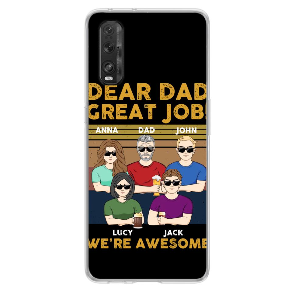 Personalized Dad Phone Case - Dad With Up to 4 Children - Gift Idea For Father's Day/Birthday - Dear Dad Great Job I'm Awesome - Case For Xiaomi/ Oppo/ Huawei