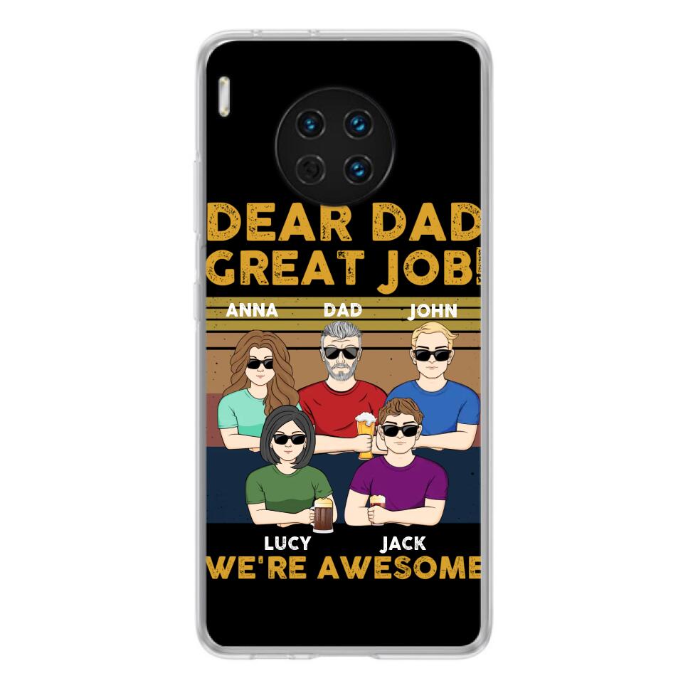 Personalized Dad Phone Case - Dad With Up to 4 Children - Gift Idea For Father's Day/Birthday - Dear Dad Great Job I'm Awesome - Case For Xiaomi/ Oppo/ Huawei