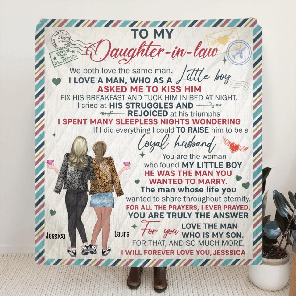 Personalized To My Daughter-In-Law Fleece Throw Blanket/Quilt - Gift For Daughter-In-Law From Mom - We Both Love The Same Man