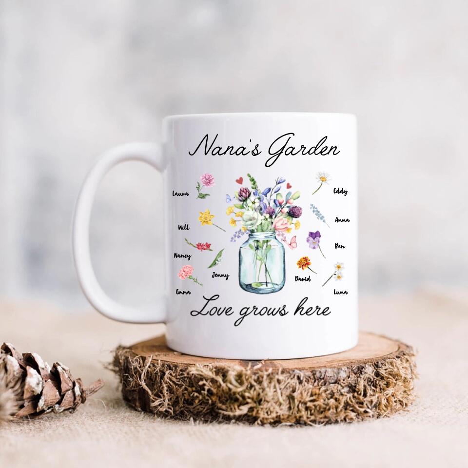 Personalized Grandma Mug - Up to 10 Kids - Mother's Day Gift For Grandma - Nana's Garden Love Grows Here