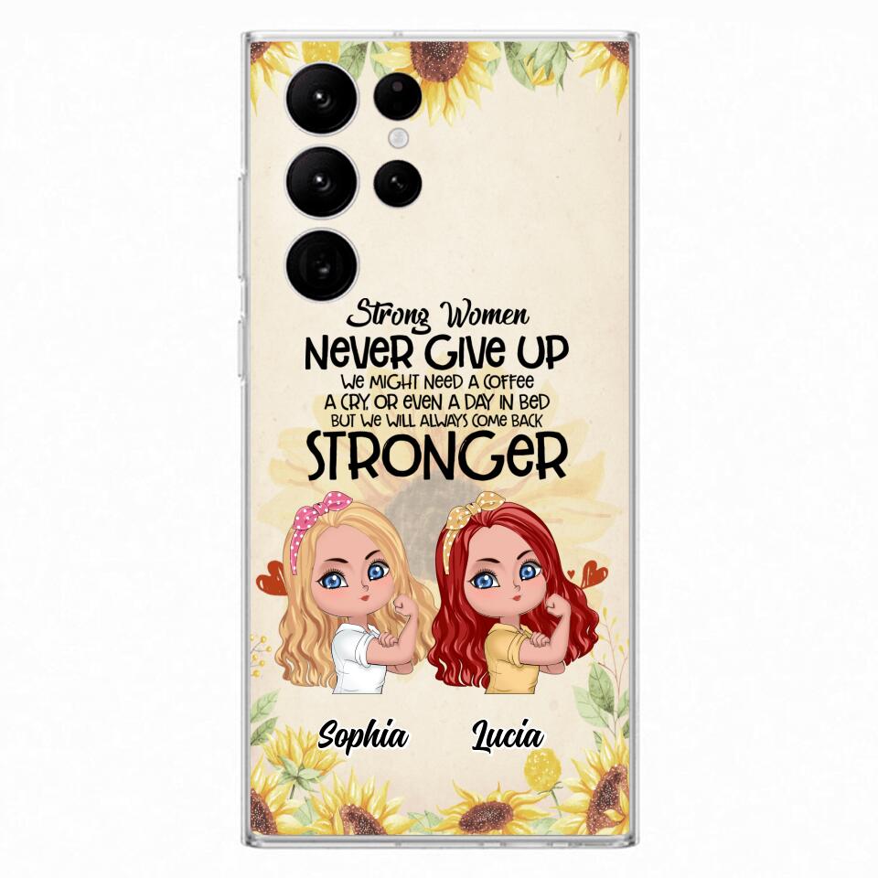 Custom Personalized Strong Women Phone Case - Upto 5 Women - Gift Idea For Friends/Besties/Sisters - Never Give Up - Case for iPhone/Samsung