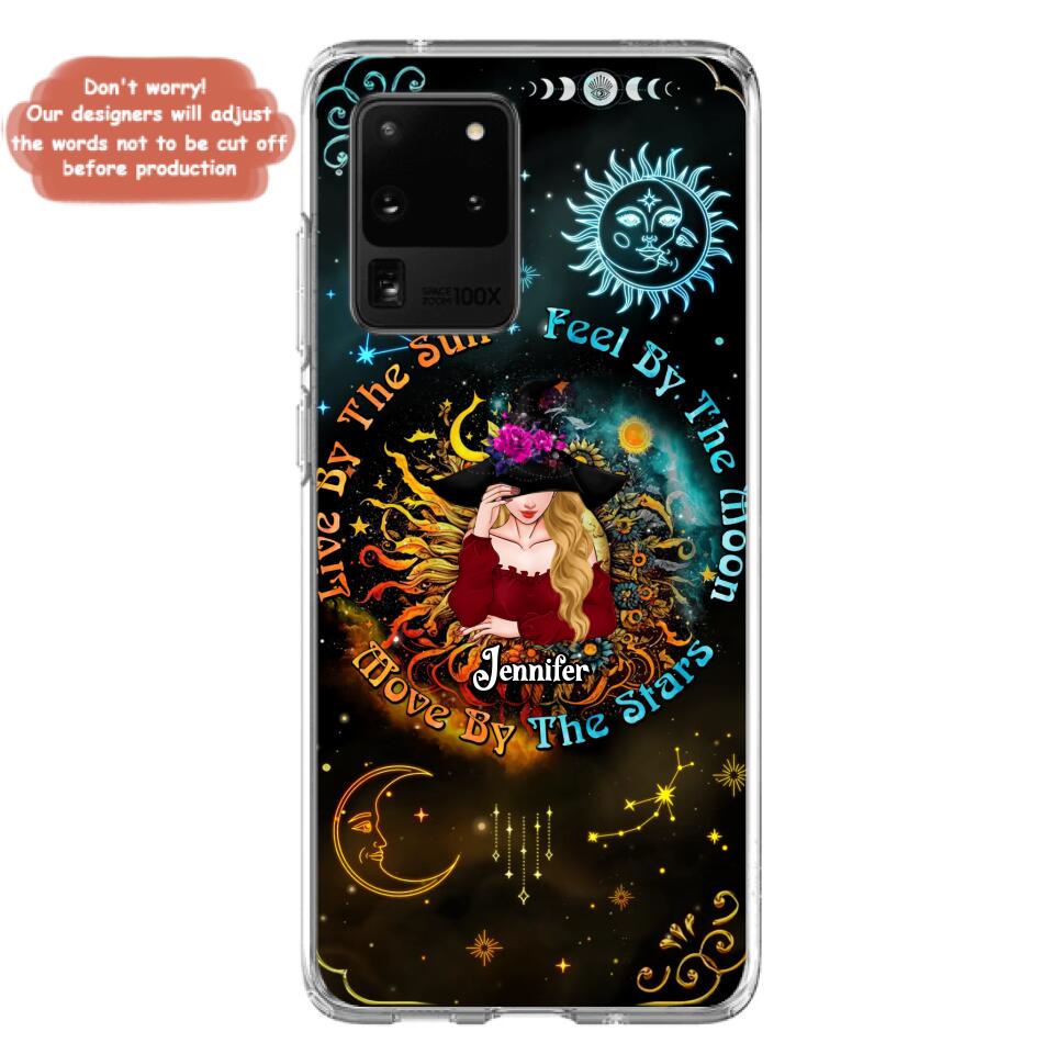 Custom Personalized Witch Phone Case - Gift Idea For Halloween/Witch Lovers - Live By The Sun Feel By The Moon Move By The Stars - Case For iPhone &  Samsung