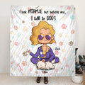 Personalized Dog & Owner Quilt - Mom/Dad With Up To 5 Dogs - Gift Idea For Dog Mom Dad - I Look Normal But Believe Me, I Talk To Dogs