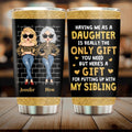 Personalized Mother & Daughter Tumbler - Gift Idea For Mother's Day - Having Me As A Daughter Is Really The Only Gift You Need