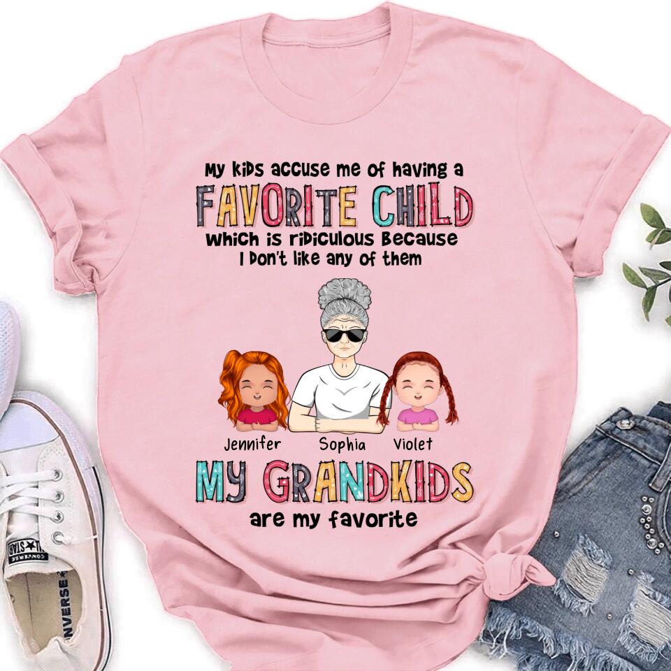 Personalized Grandma Shirt - Up to 6 Kids - Mother's Day Gift Idea For Grandma - My Kids Accuse My Of Having A Favorite Child Which Is Ridiculous