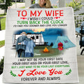 Personalized Old Couple Fleece Blanket/Quilt/Pillow Cover - Best Gift Idea For Grandparents/Couple - To My Wife I Wish I Could  Turn Back The Clock