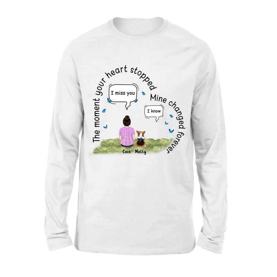 Personalized Memorial Pet Shirt - Up to 4 Pets - Memorial Gift For Mother's Day/Father's Day/Dog/Cat Lover - The Moment Your Heart Stopped Mine Changed Forever