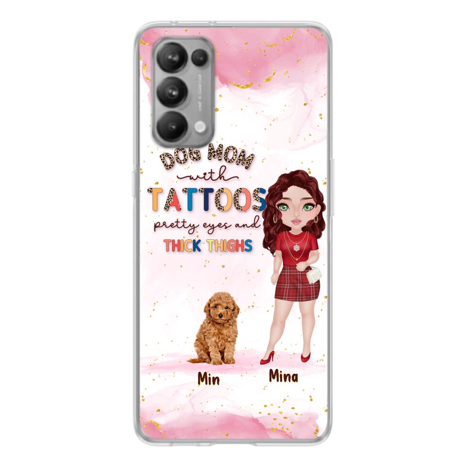 Custom Personalized Dog Mom Phone Case - Up to 5 Dogs - Best Gift Idea For Dog Lovers/Mother's Day - Dog Mom With Tattoos Pretty Eyes And Thick Thighs - Cases For Oppo, Xiaomi And Huawei