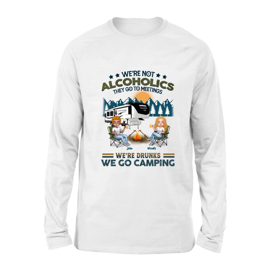Personalized Camping Friends T-Shirt/Long Sleeve/Sweatshirt/Hoodie - Up to 7 People - Gift Idea For Friends/Camping Lover - We're Not Alcoholics They Go To Meetings We're Drunks We Go Camping