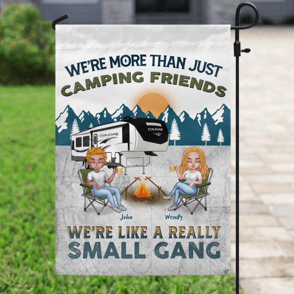 Personalized Camping Friends Flag Sign - Up to 7 People - Gift Idea For Friends/Couple/Camping Lover - We're More Than Just Camping Friends We're Like A Really Small Gang