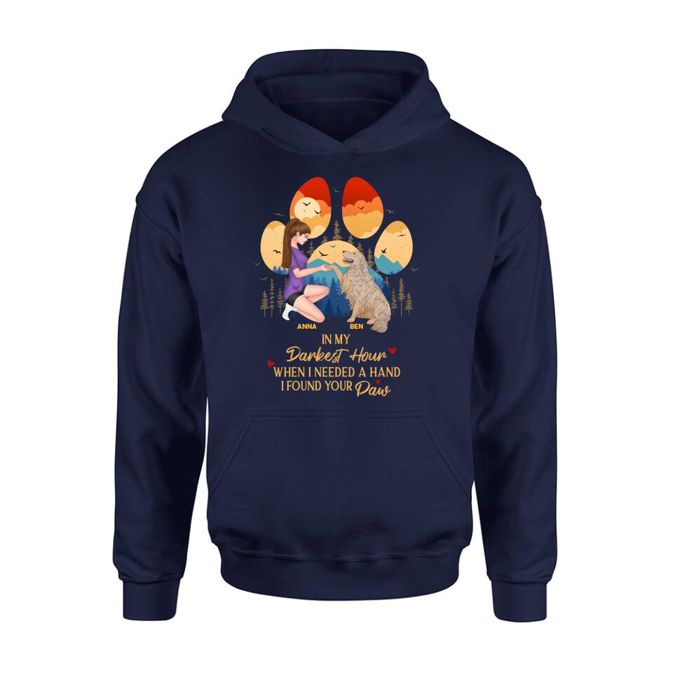 Personalized Dog Mom Shirt - Gift For Dog Mom/Dog Lover/Mother's Day Gift - In My Darkest Hour When I Needed A Hand I Found Your Paw