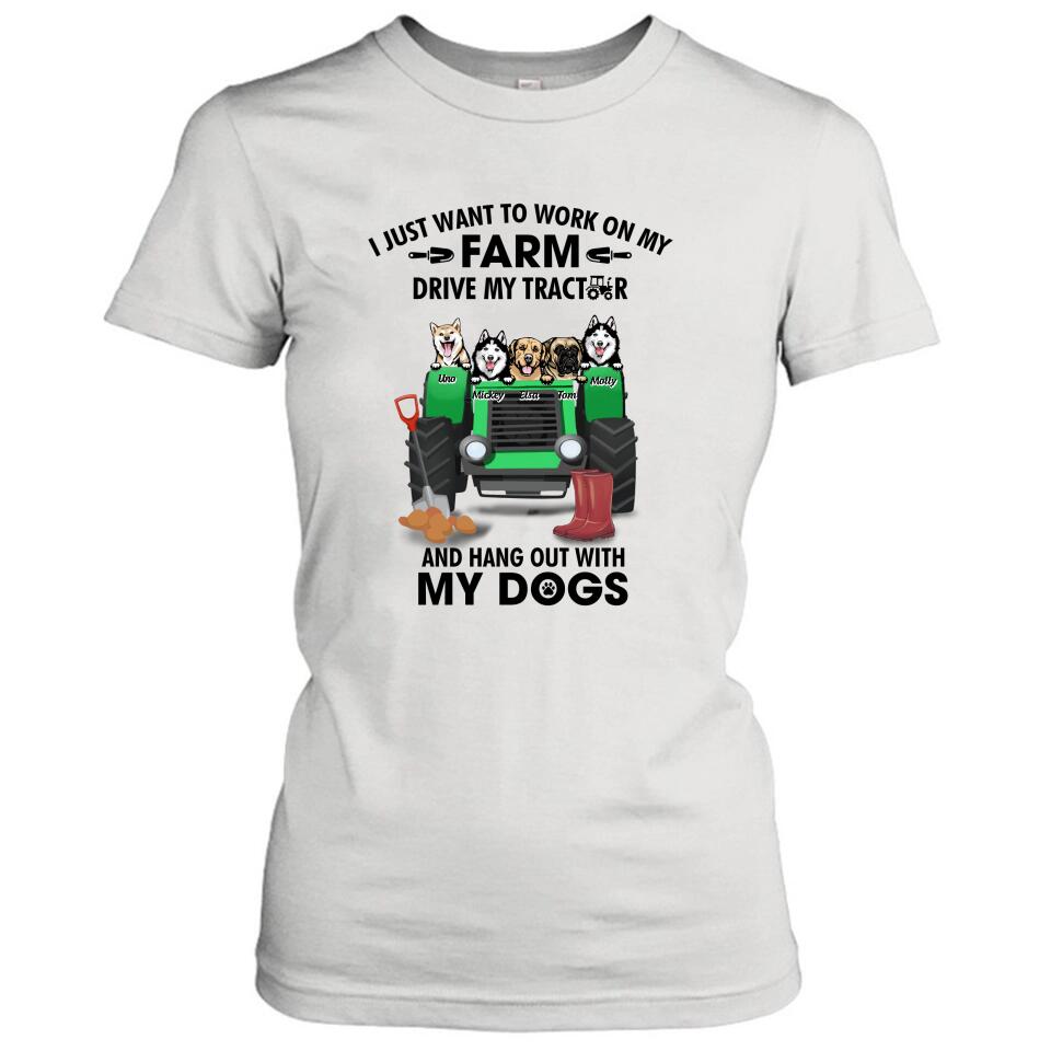 Personalized Tractor Farm Dog T-Shirt - Best Gift For Farmers/Dog Lovers - I Just Want To Work On My Farm Drive My Tractor And Hang Out With My Dogs