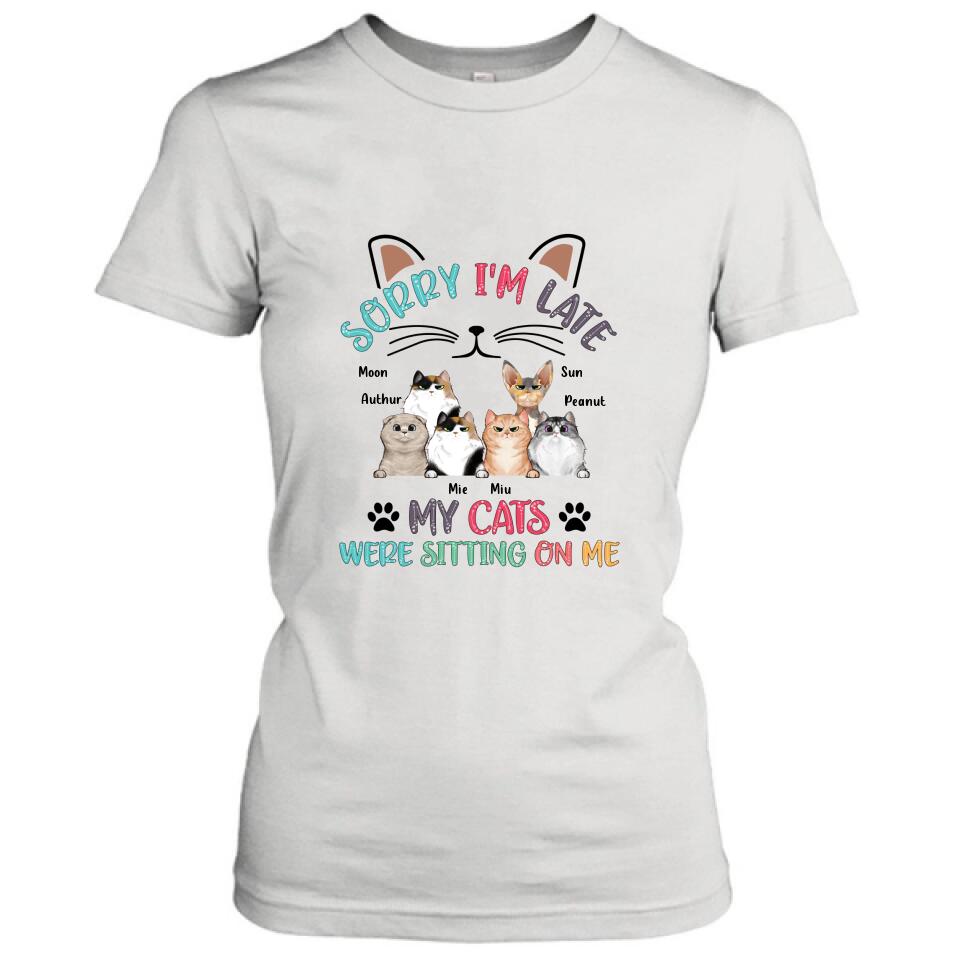 Personalized Cat T-Shirt - Gift Idea For Cat Lovers - Up to 6 Cats - Sorry I'm Late My Cats Were Sitting On Me