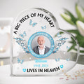 Personalized Dad Memorial Heart Acrylic Plaque - Memorial Gift Idea - A Big Piece Of My Heart Live In Heaven