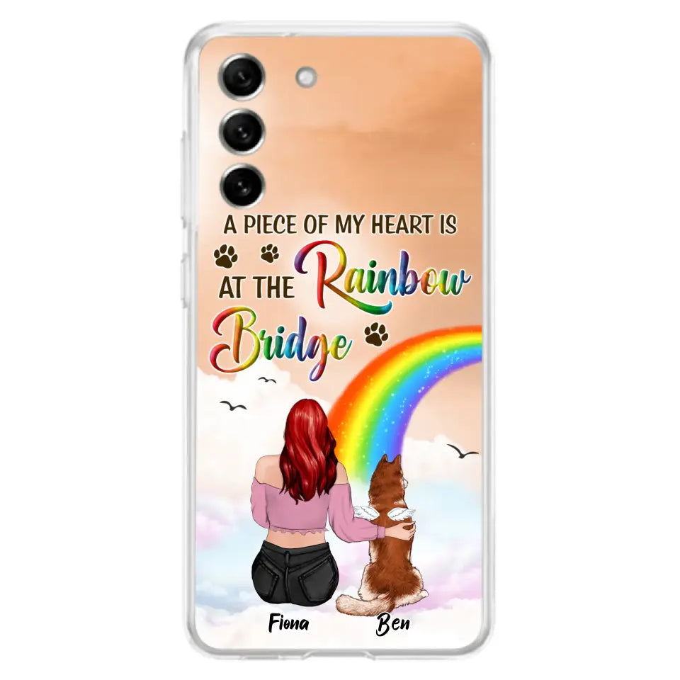 Custom Personalized Memorial Phone Case - Memorial Gift Idea for Dog/Cat Owners/Mother's Day - A Piece Of My Heart Is At The Rainbow Bridge - Case for iPhone/Samsung