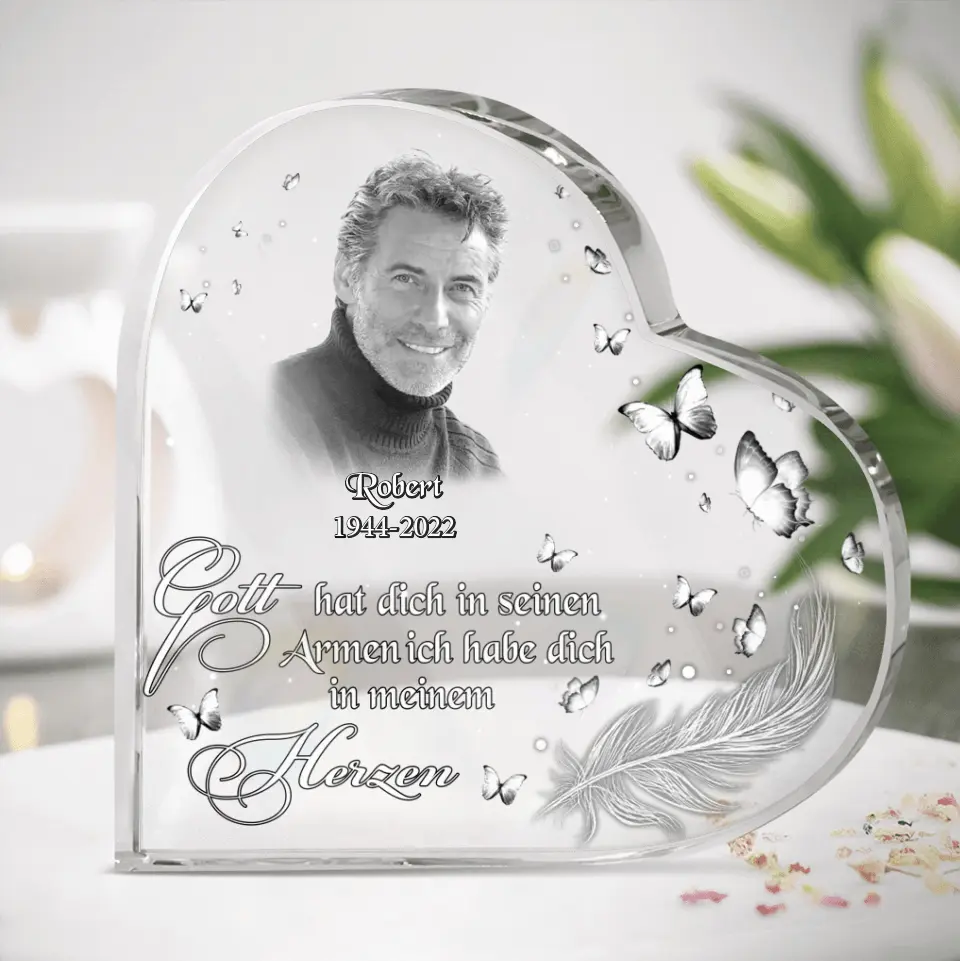 Personalized Memorial Photo Crystal Heart - German Version - Memorial Gift Idea for Father's Day/Mother's Day - Gott Hat Ditch In Seinen Armen Ich Habe Sich In Meinem Herzen