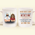 Personalized Dear Boss Mug - Best Gift Idea For Friends - Dear Boss Lady Thanks For Being My Boss
