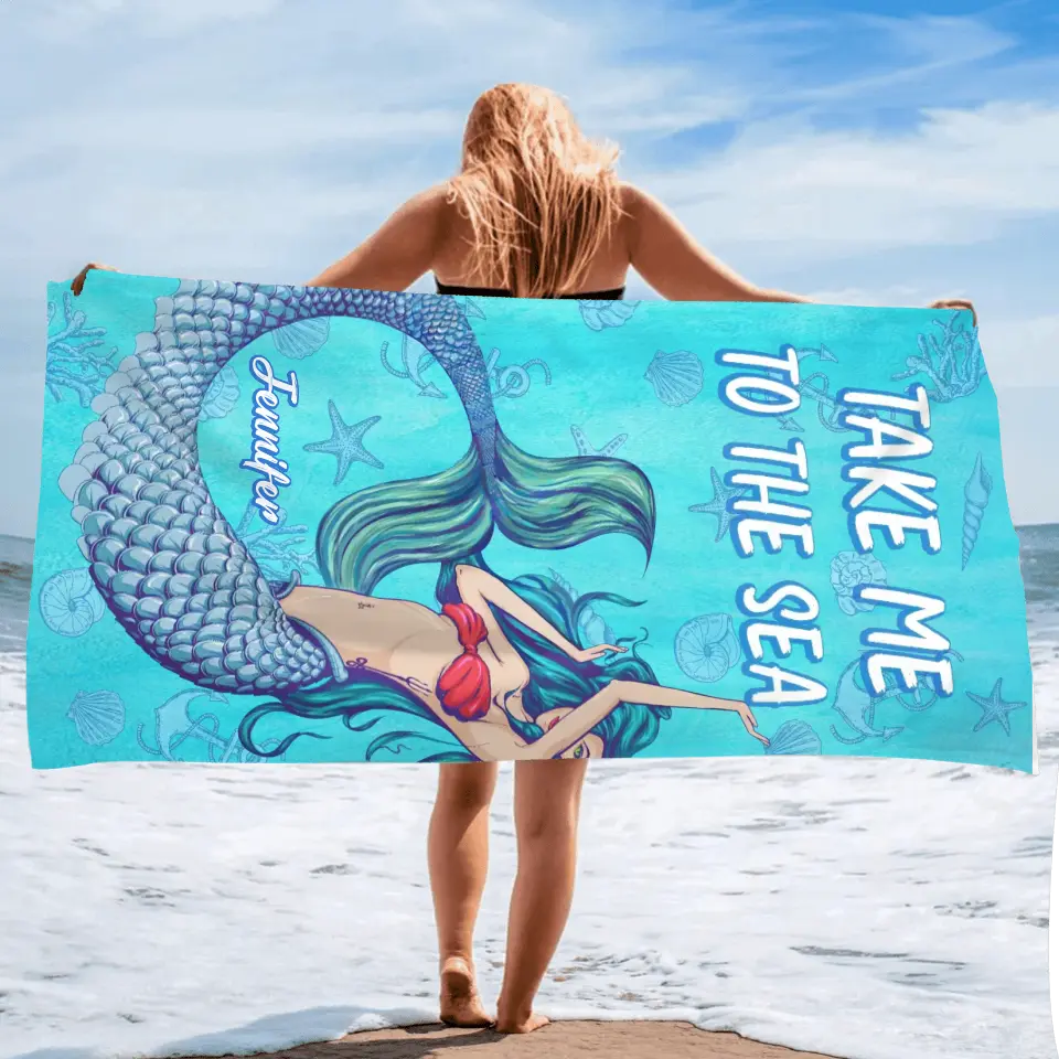 Personalized Mermaid Beach Towel - Gift Idea For Friend/ Birthday/ Beach Lovers - Take Me To The Sea