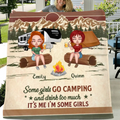 Personalized Camping Girls Quilt/Fleece Blanket - Up to 6 Friends - Gift Idea For Friends/Besties/Camping Lovers - Some Girls Go Camping And Drink Too Much