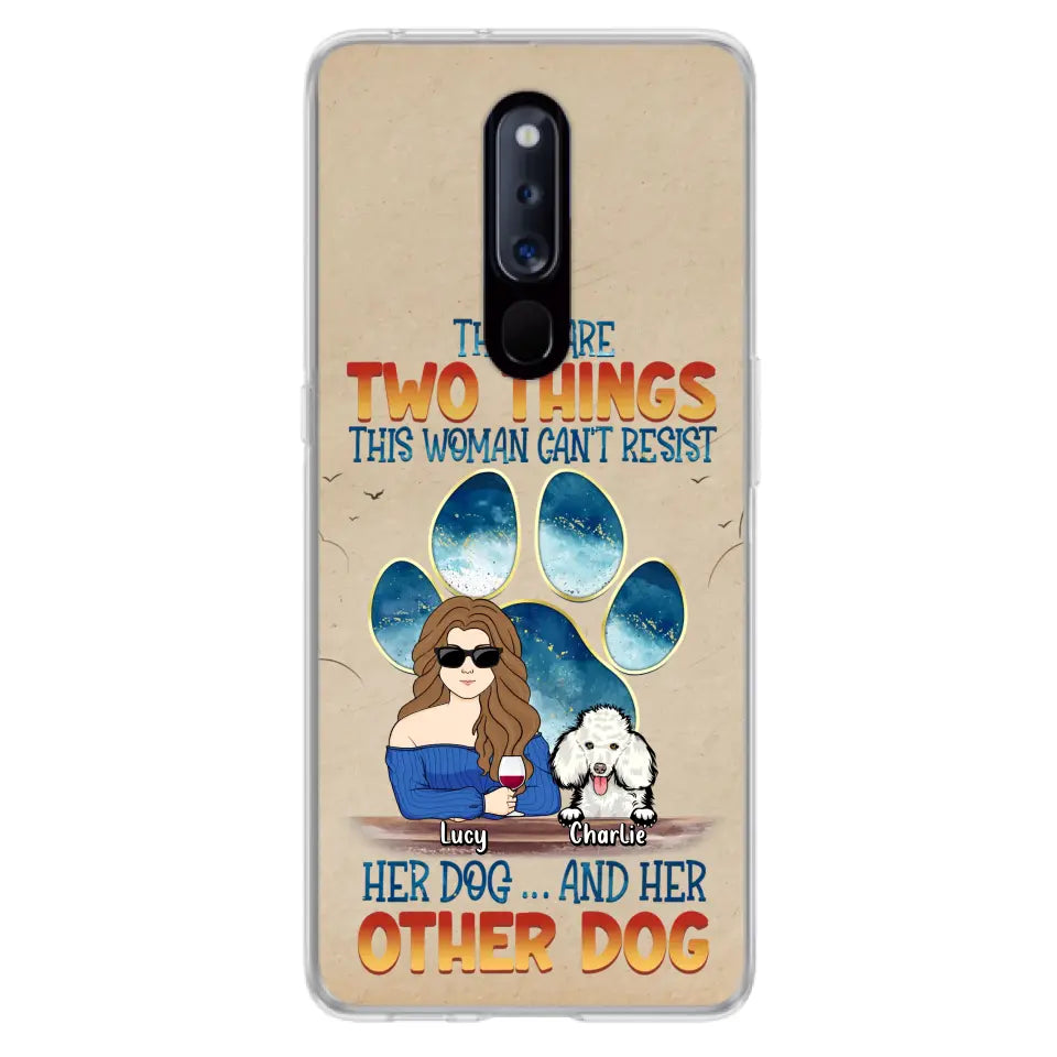 Personalized Dog Mom Phone Case - Gift Idea For Dog Lovers/Mother's Day - Up to 6 Dogs - There Are Two Things This Woman Can't Resist Her Dog..And Her Other Dog - Cases For Xiaomi/ Oppo/ Huawei