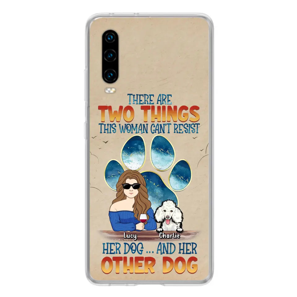 Personalized Dog Mom Phone Case - Gift Idea For Dog Lovers/Mother's Day - Up to 6 Dogs - There Are Two Things This Woman Can't Resist Her Dog..And Her Other Dog - Cases For Xiaomi/ Oppo/ Huawei