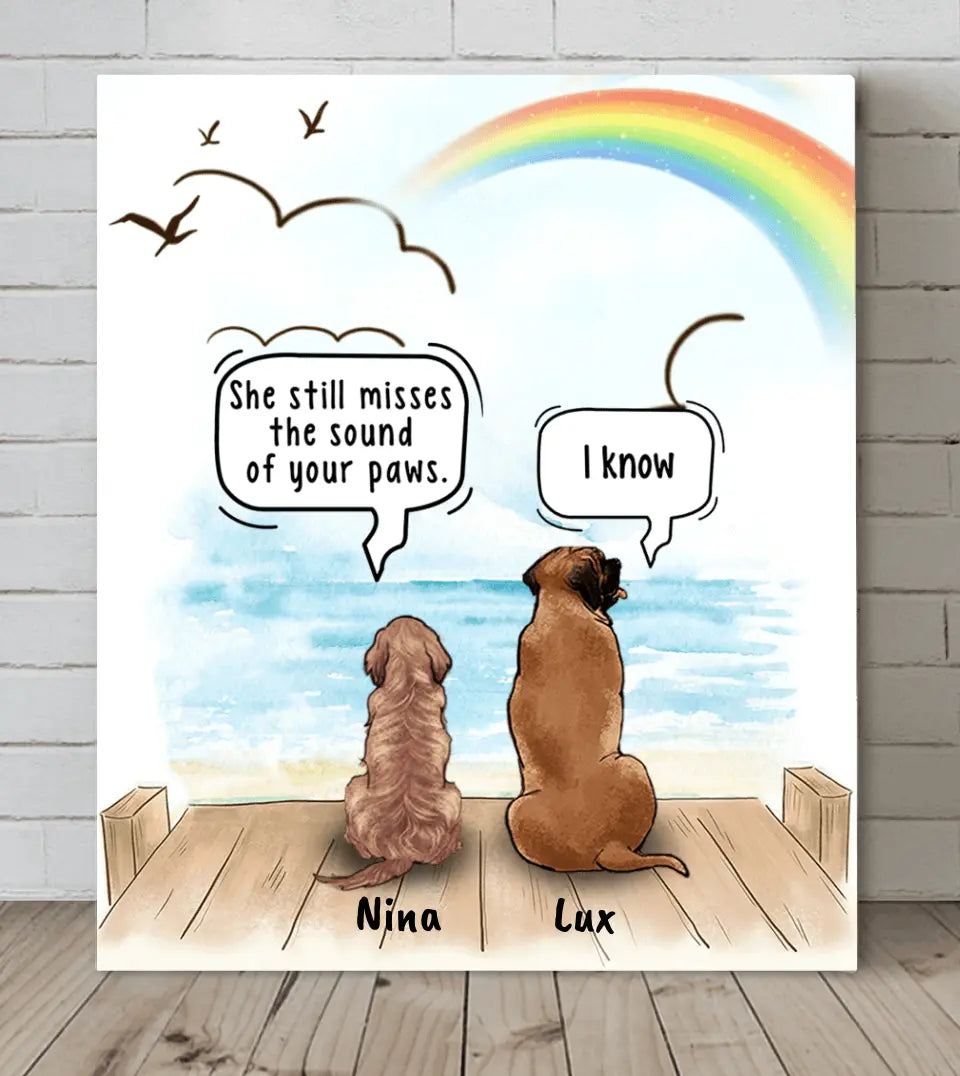 Personalized Memorial Dog Canvas - Up to 5 Dogs - Memorial Gift For Dog Lovers - She Still Misses The Sound Of Your Paws - RLSGFH