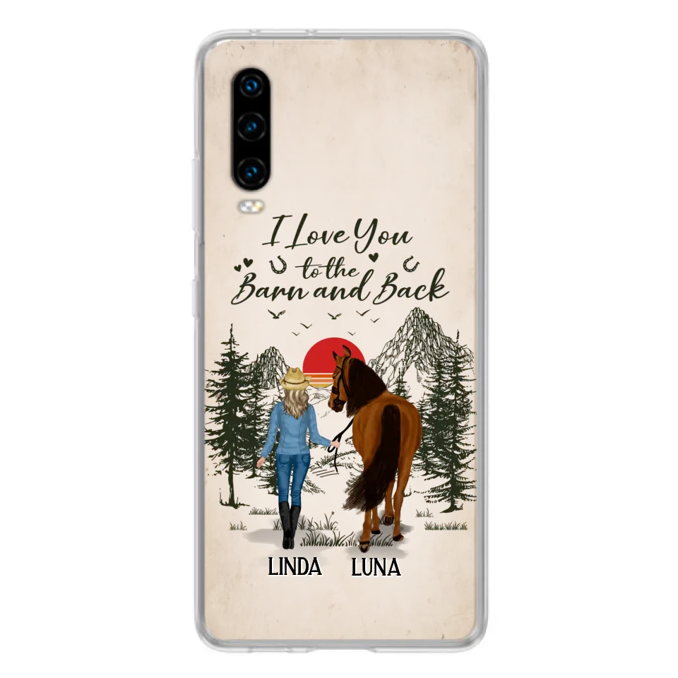Personalized Horse Girl Phone Case - Up to 6 Horses - Mother's Day Gift Idea Horse Lovers - I Love You To The Barn And Back - Case For Xiaomi/Oppo/Huawei