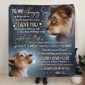 Personalized Lion Fleece Throw Blanket/Quilt - Gift Idea For Mother's Day/Father's Day - Never Forget How Much I Love You
